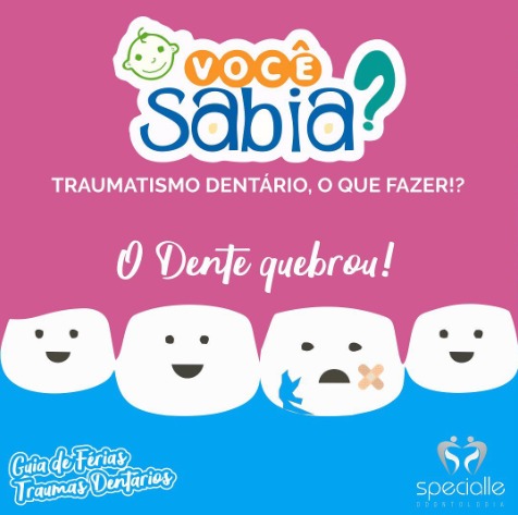 TRAUMATISMO DENTÁRIO, O QUE FAZER? 